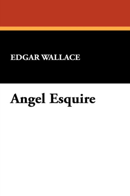 Angel Esquire, Hardback Book