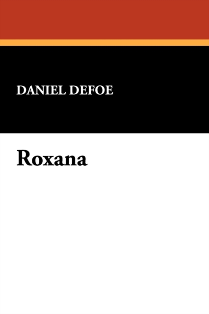 Roxana, Paperback / softback Book