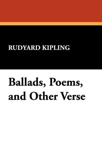 Ballads, Poems, and Other Verse, Hardback Book