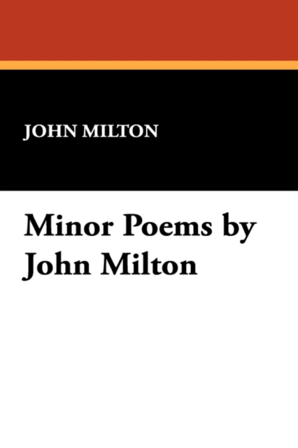 Minor Poems by John Milton, Paperback / softback Book