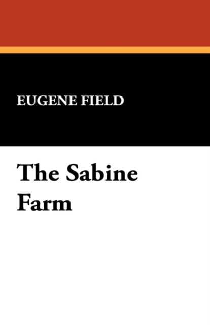 The Sabine Farm, Paperback / softback Book