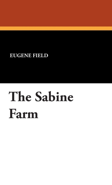 The Sabine Farm, Hardback Book