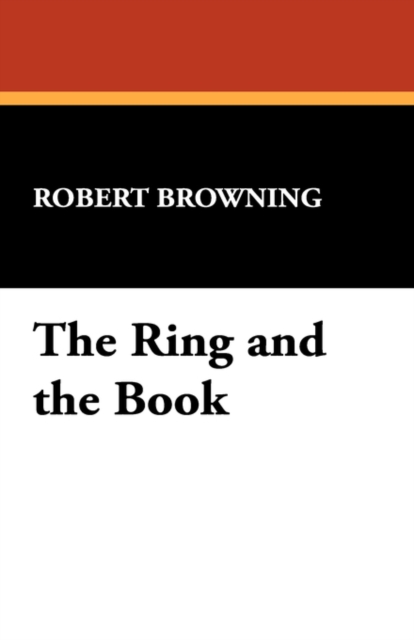 The Ring and the Book, Paperback / softback Book