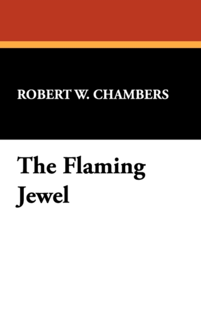 The Flaming Jewel, Paperback / softback Book