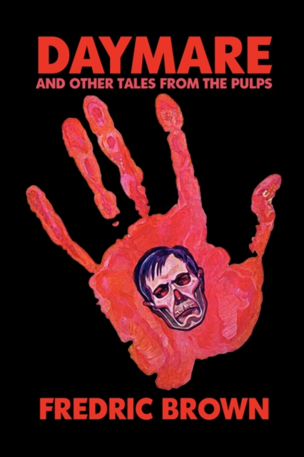 Daymare and Other Tales from the Pulps, Paperback / softback Book