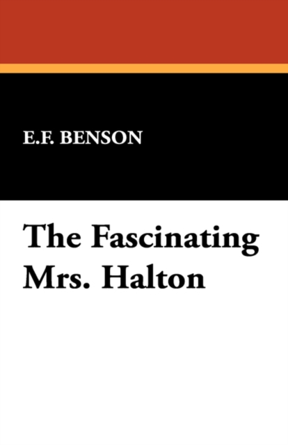 The Fascinating Mrs. Halton, Paperback / softback Book