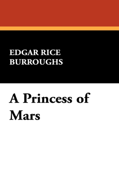 A Princess of Mars, Paperback / softback Book
