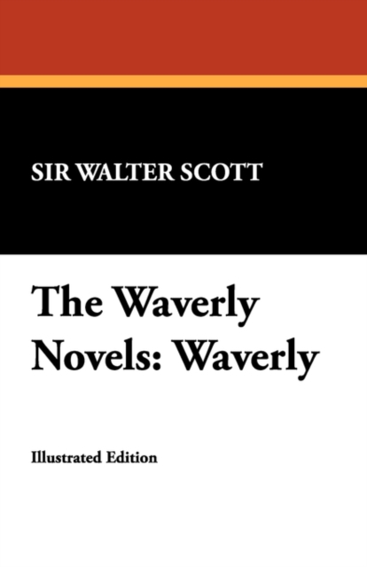 The Waverly Novels : Waverly, Paperback / softback Book