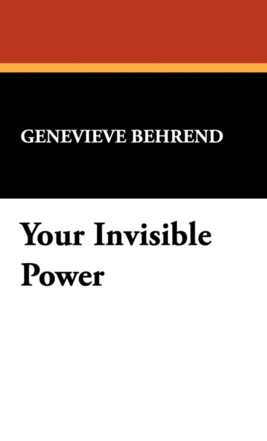 Your Invisible Power, Hardback Book