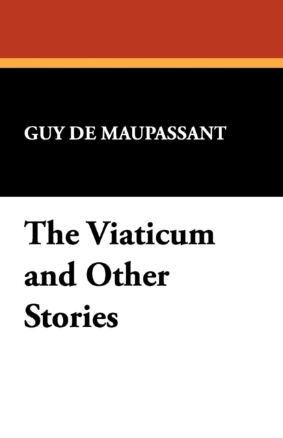 The Viaticum and Other Stories, Paperback / softback Book