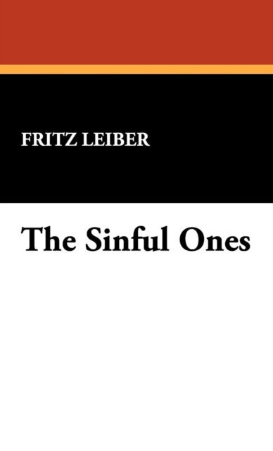 The Sinful Ones, Hardback Book