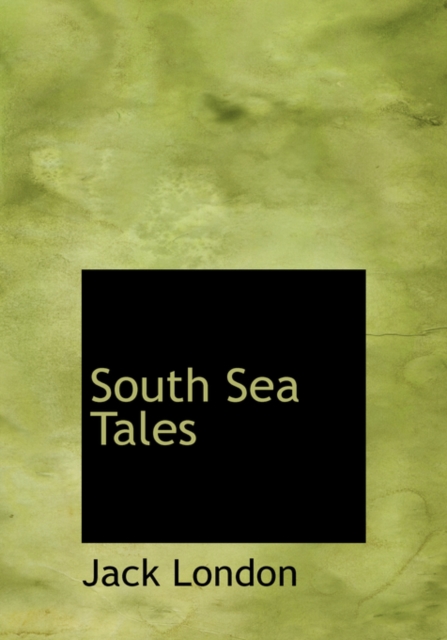 South Sea Tales, Paperback Book