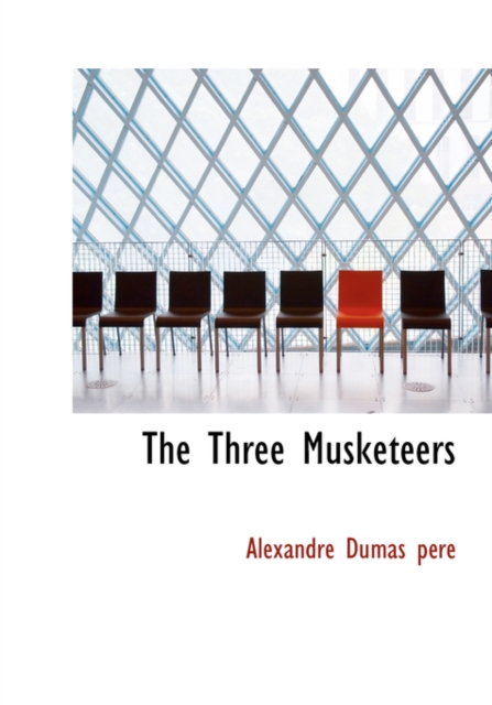 The Three Musketeers, Paperback Book