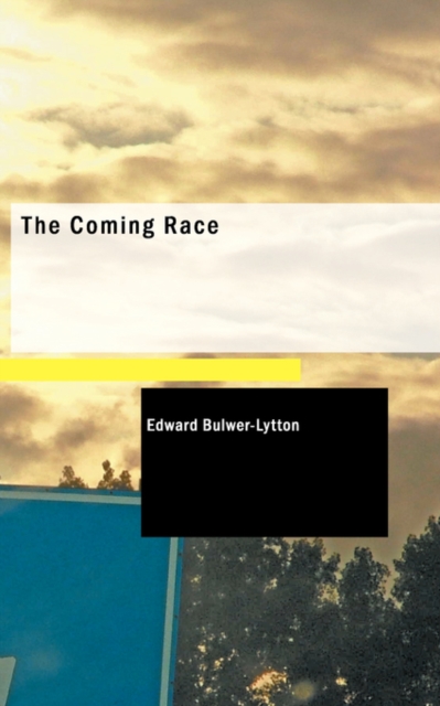 The Coming Race, Paperback Book