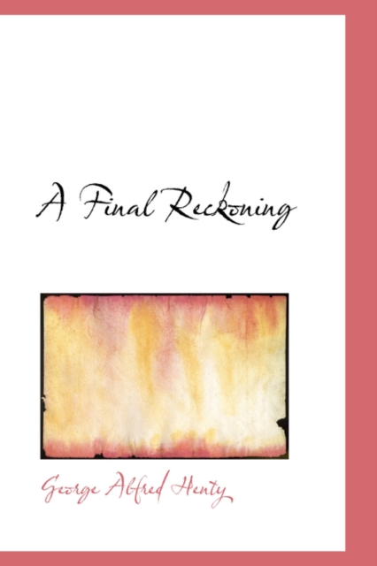 A Final Reckoning, Paperback / softback Book
