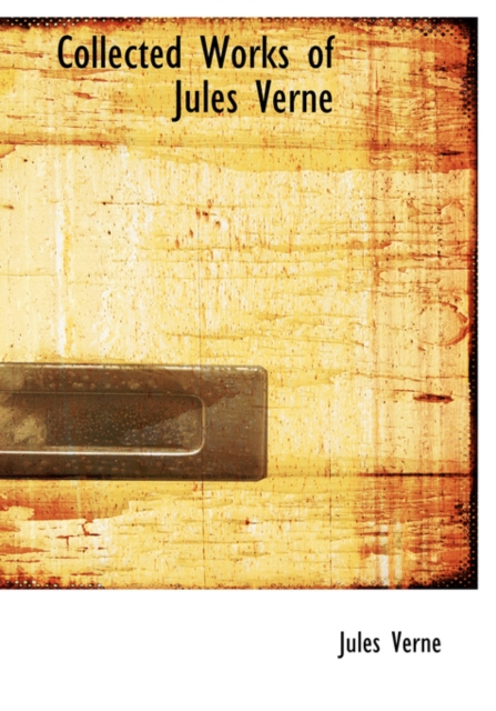 Collected Works of Jules Verne, Paperback / softback Book