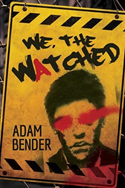 We, The Watched, Paperback / softback Book