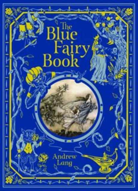 The Blue Fairy Book (Barnes & Noble Children's Leatherbound Classics), Hardback Book