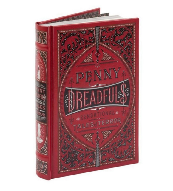Penny Dreadfuls (Barnes & Noble Omnibus Leatherbound Classics) : Sensational Tales of Terror, Leather / fine binding Book