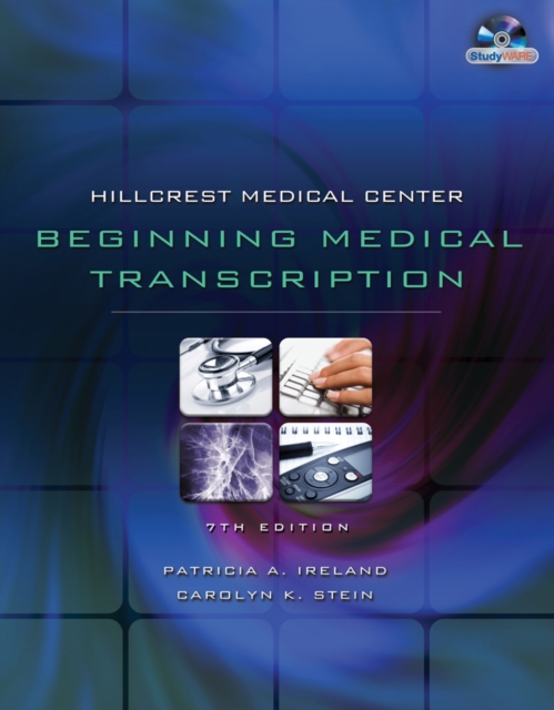 Hillcrest Medical Center : Beginning Medical Transcription, Mixed media product Book