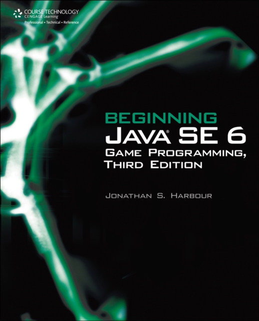 Beginning Java SE 6 Game Programming, Paperback / softback Book