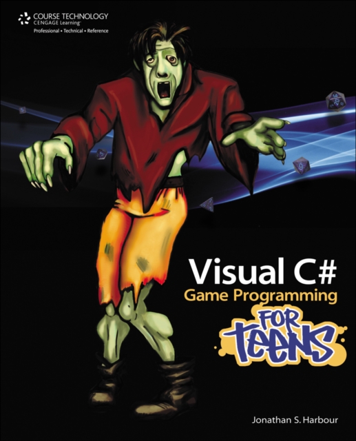 Visual C# Game Programming for Teens, Paperback Book