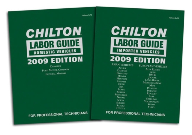 Chilton 2009 Labor Guide Manuals : Domestic and Imported, Hardback Book