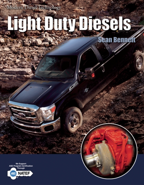 Modern Diesel Technology : Light Duty Diesels, Paperback / softback Book