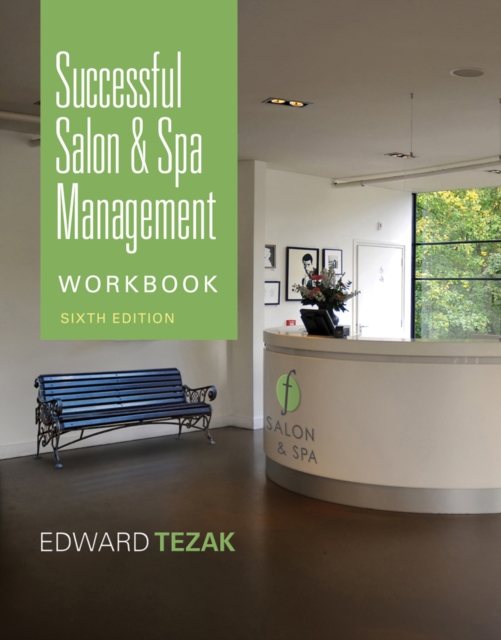 Workbook for Successful Salon and Spa Management, Paperback / softback Book