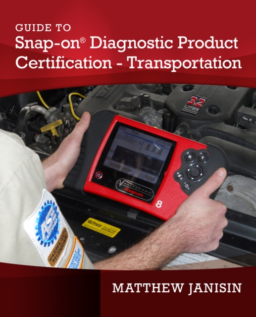Guide to Diagnostic Product Certification - Transportation, Paperback Book