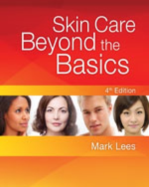 Skin Care: Beyond The Basics, Paperback / softback Book