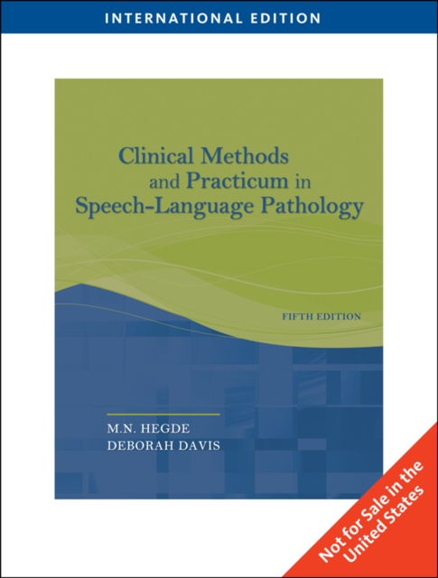 Clinical Methods and Practicum in Speech-Language Pathology, International Edition, Paperback Book