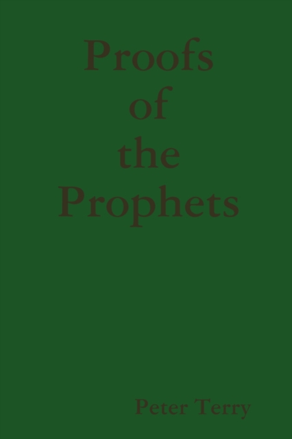 Proofs of the Prophets, Paperback / softback Book