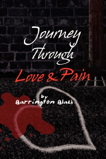 Journey Through Love & Pain, Paperback / softback Book