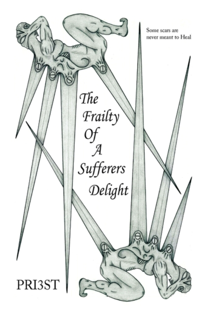 The Frailty of a Sufferers Delight, Paperback / softback Book
