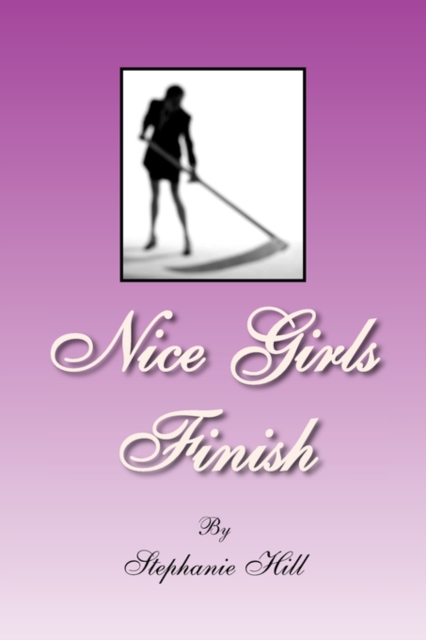 Nice Girls Finish, Paperback / softback Book