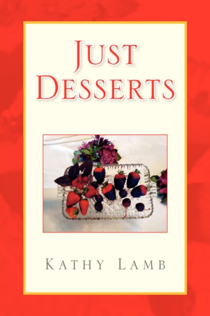 Just Desserts, Paperback / softback Book
