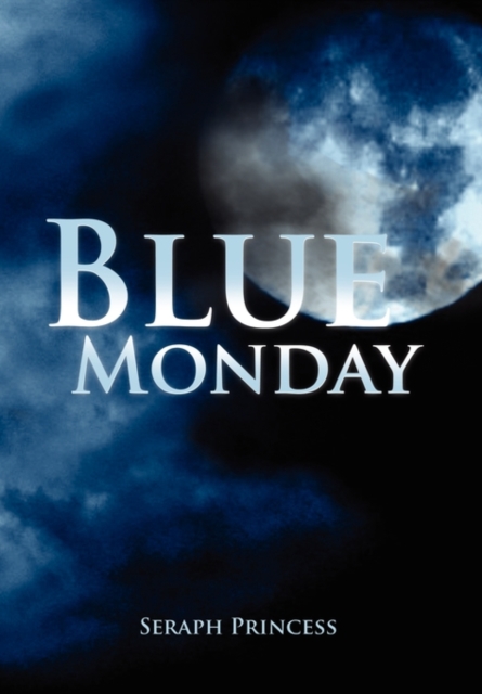 Blue Monday, Hardback Book