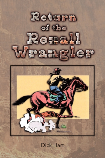 Return of the Rexall Wrangler, Paperback / softback Book
