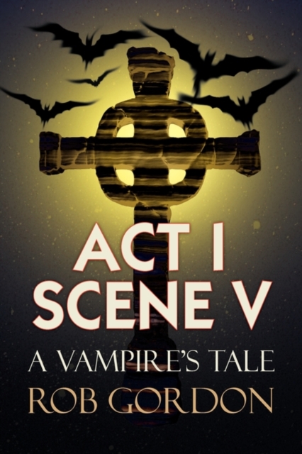 ACT I Scene V, Paperback / softback Book