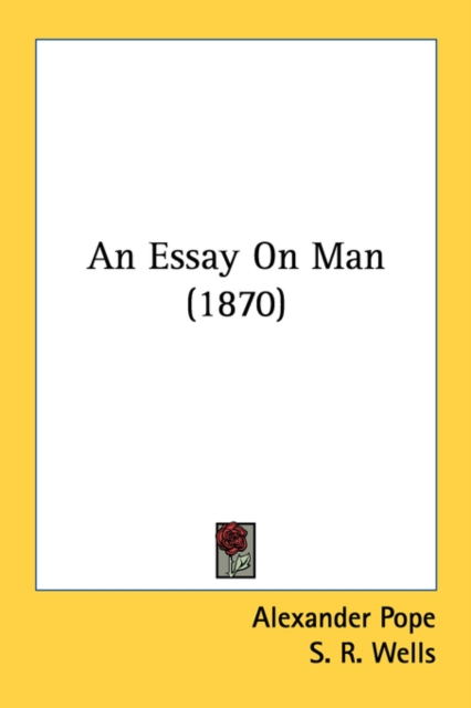 An Essay On Man (1870), Paperback Book