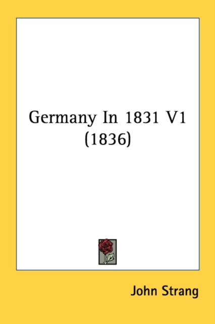 Germany In 1831 V1 (1836), Paperback Book