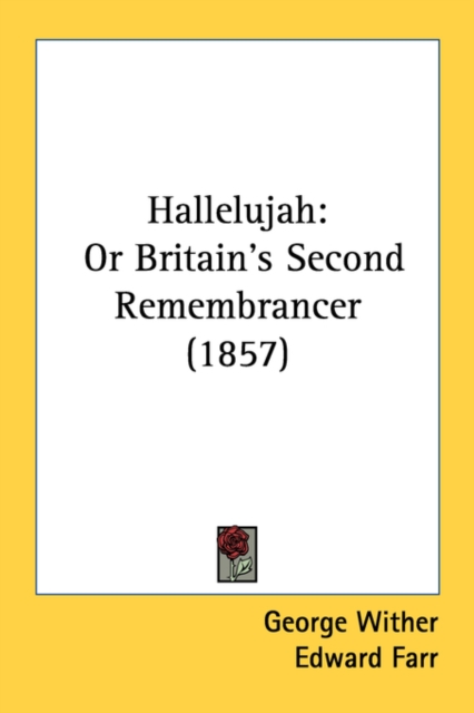 Hallelujah: Or Britain's Second Remembrancer (1857), Paperback Book