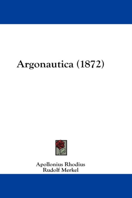 Argonautica (1872), Hardback Book