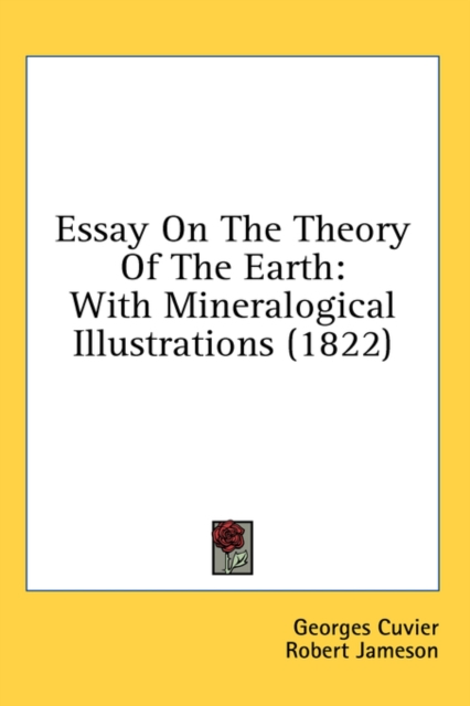Essay On The Theory Of The Earth : With Mineralogical Illustrations (1822),  Book