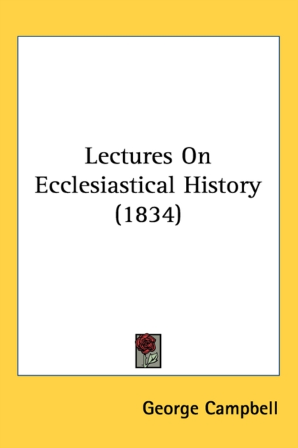 Lectures On Ecclesiastical History (1834), Paperback / softback Book