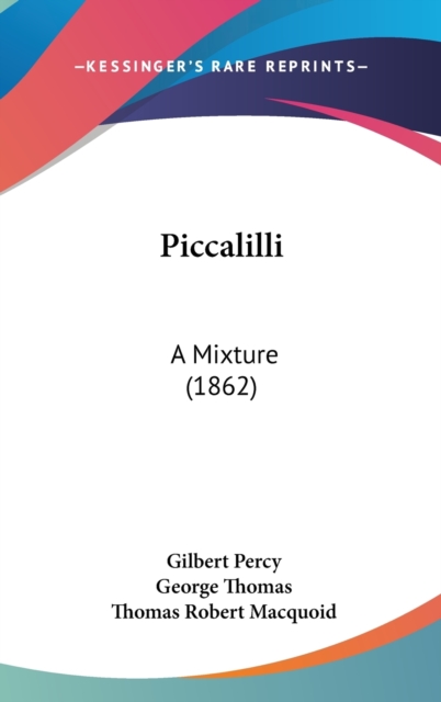 Piccalilli : A Mixture (1862),  Book