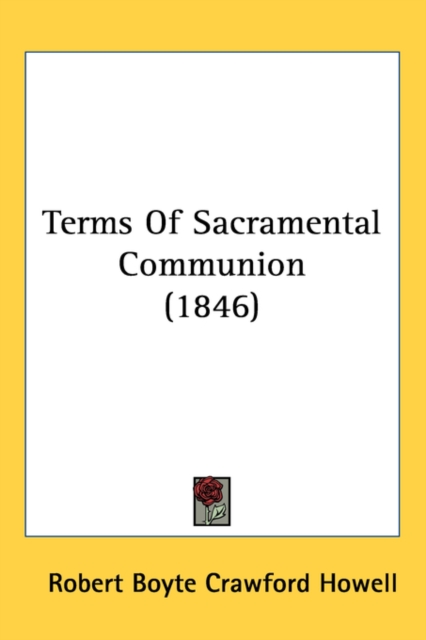 Terms Of Sacramental Communion (1846),  Book