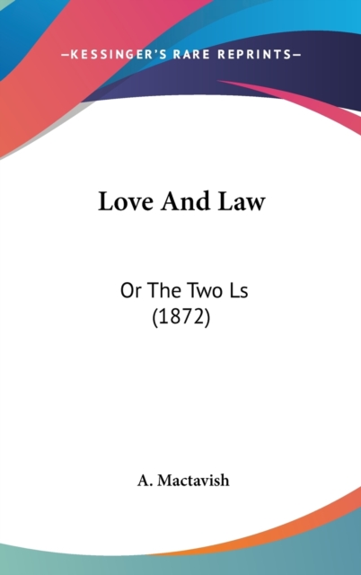 Love And Law : Or The Two Ls (1872),  Book