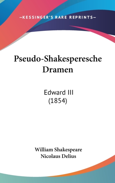 Pseudo-Shakesperesche Dramen : Edward III (1854),  Book